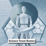 Science Team Names