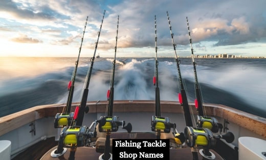 Fishing Tackle Shop Names