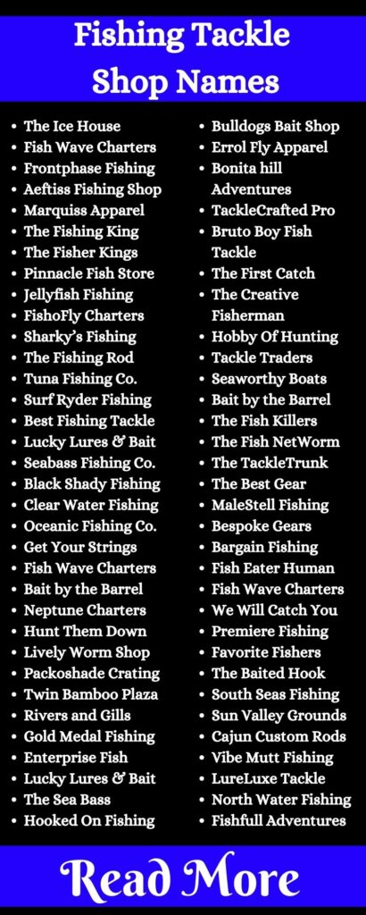 Fishing Tackle Shop Names Ideas: 621+ Funny Name For Bait & Tackle Company