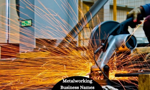 Metalworking Business Names